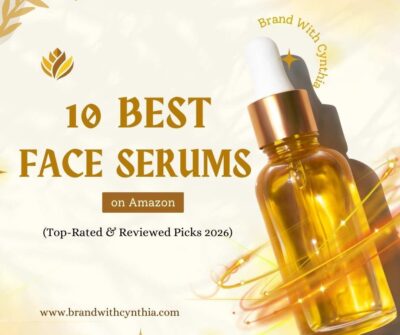 10 Best Face Serums on Amazon