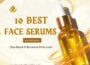 10 Best Face Serums on Amazon