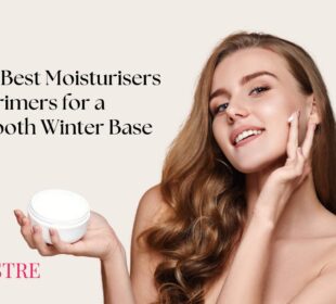 The Best Moisturisers & Primers for a Smooth Winter Base | Hydrated Skin & Flawless Makeup